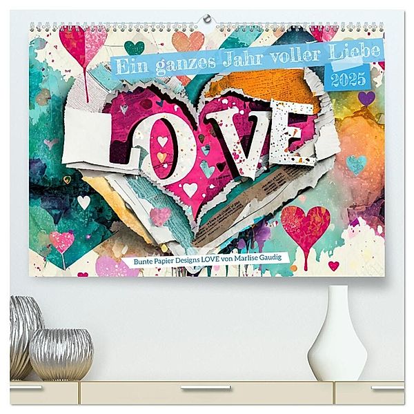 Ein ganzes Jahr voller Liebe (hochwertiger Premium Wandkalender 2025 DIN A2 quer), Kunstdruck in Hochglanz, Calvendo, Marlise Gaudig