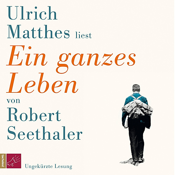 Ein ganzes Leben, 3 Audio-CDs, Robert Seethaler