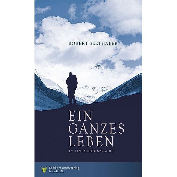 Ein ganzes Leben, Robert Seethaler