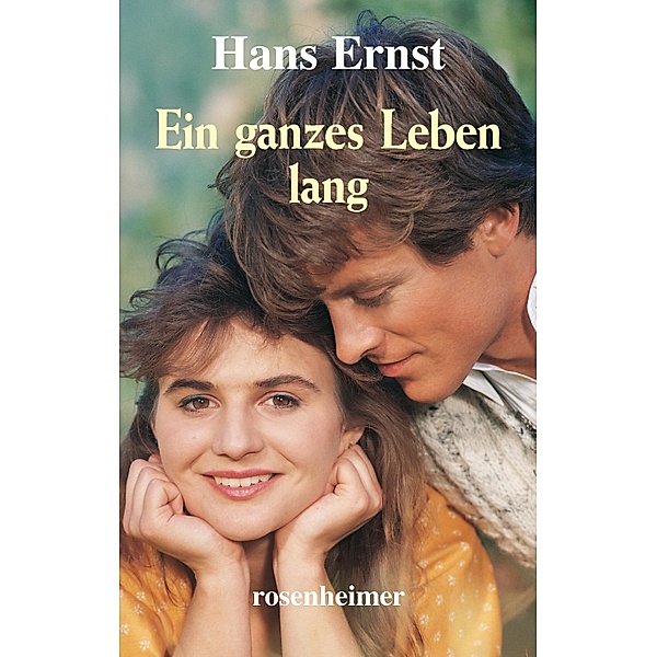 Ein ganzes Leben lang, Hans Ernst