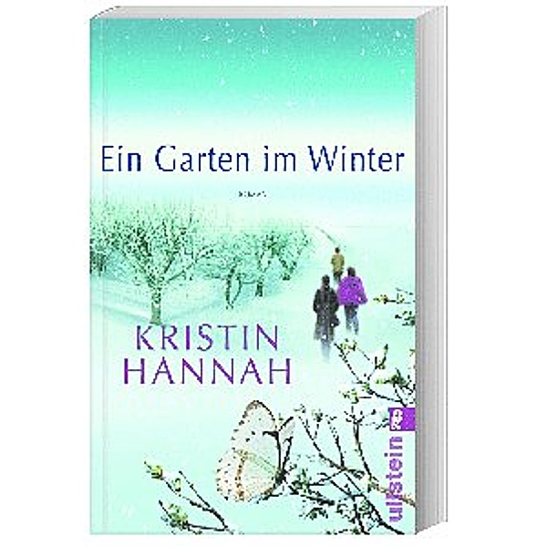 Ein Garten im Winter, Kristin Hannah