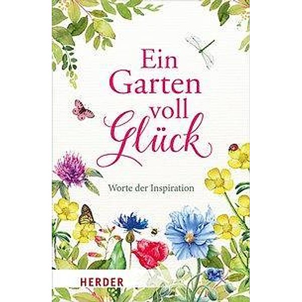 Ein Garten voll Glück