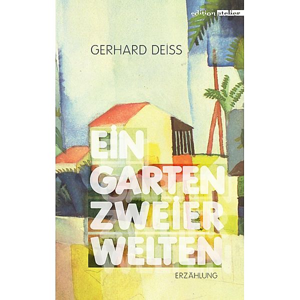 Ein Garten zweier Welten, Gerhard Deiss