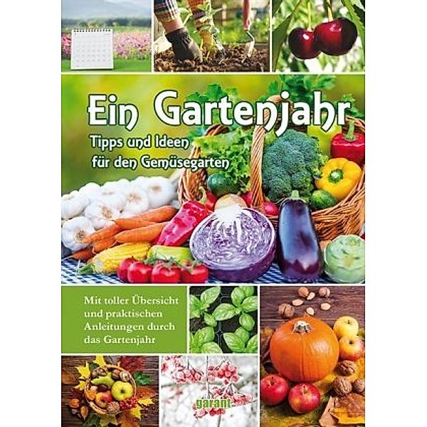 Ein Gartenjahr