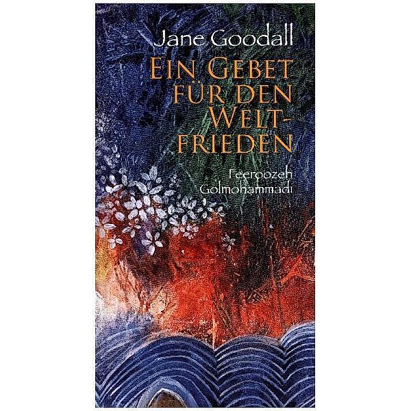 Ein Gebet für den Welt-Frieden, Jane Goodall