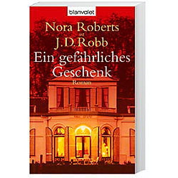 Ein gefährliches Geschenk, J. D. Robb