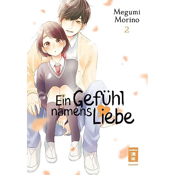 Ein Gefühl namens Liebe Bd.2, Megumi Morino