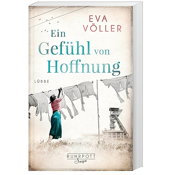 Ein Gefühl von Hoffnung / Ruhrpott Saga Bd.2, Eva Völler