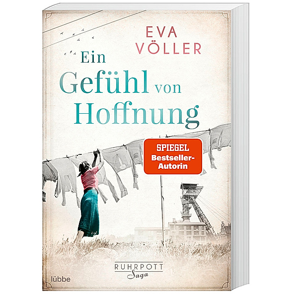 Ein Gefühl von Hoffnung / Ruhrpott Saga Bd.2, Eva Völler