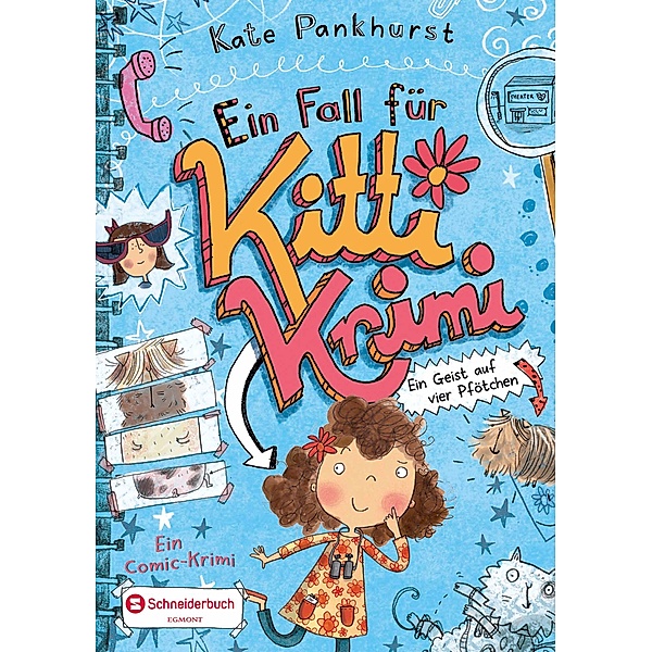 Ein Geist auf vier Pfötchen / Ein Fall für Kitti Krimi Bd.1, Kate Pankhurst