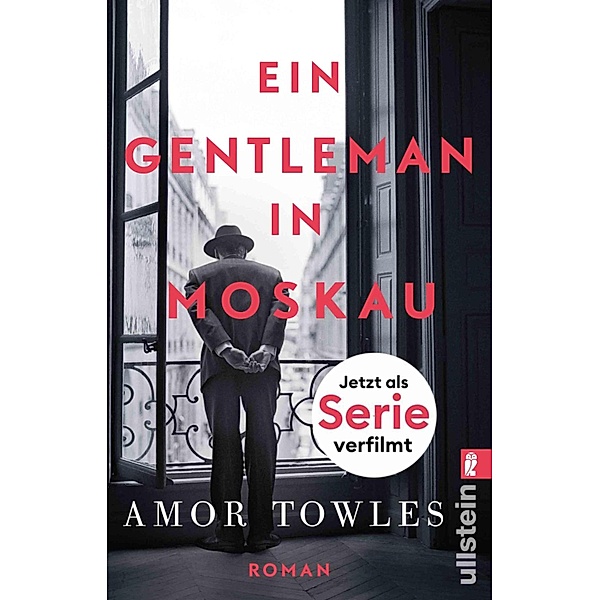 Ein Gentleman in Moskau / Ullstein eBooks, Amor Towles