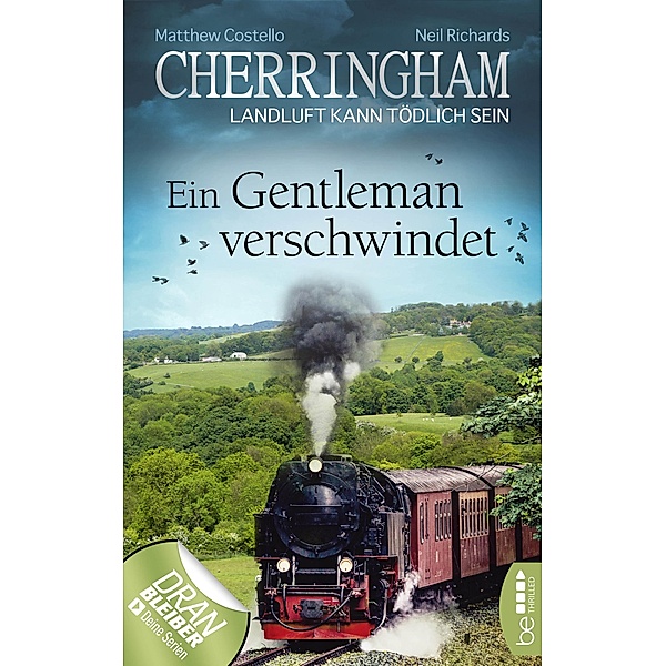 Ein Gentleman verschwindet / Cherringham Bd.30, Matthew Costello, Neil Richards