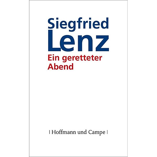 Ein geretteter Abend, Siegfried Lenz