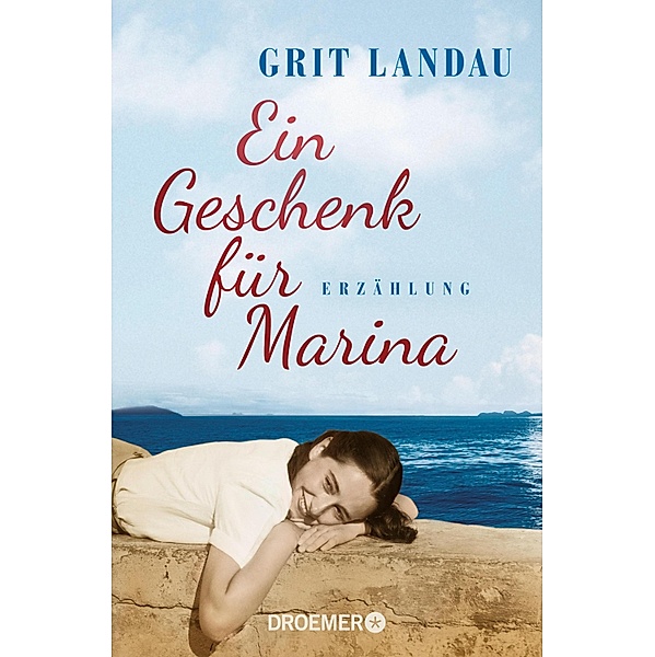 Ein Geschenk für Marina, Grit Landau