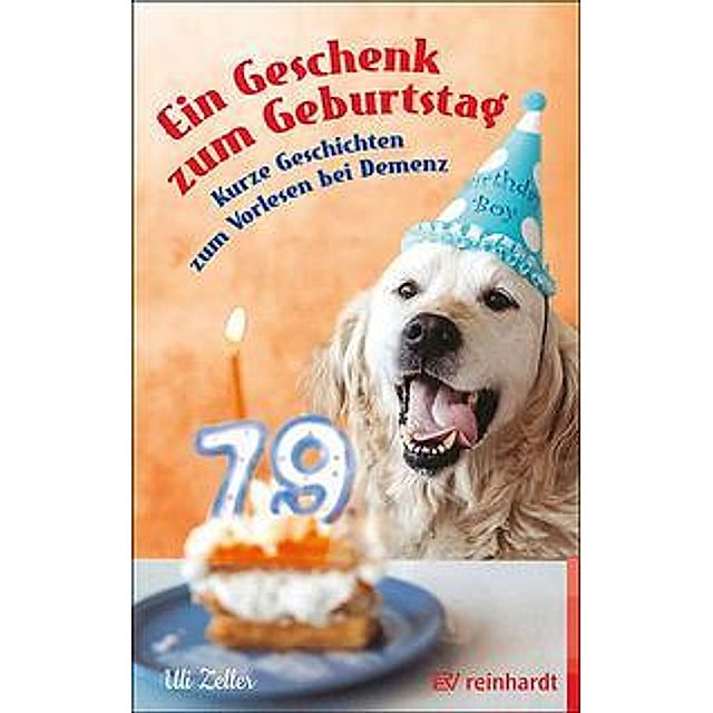 Ein Geschenk zum Geburtstag Buch versandkostenfrei bei Weltbild.de
