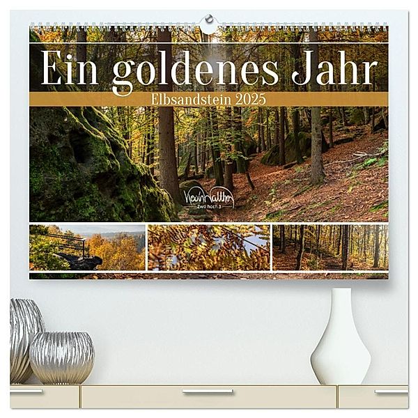 Ein goldenes Jahr - Elbsandstein (hochwertiger Premium Wandkalender 2025 DIN A2 quer), Kunstdruck in Hochglanz, Calvendo, Kevin Walther