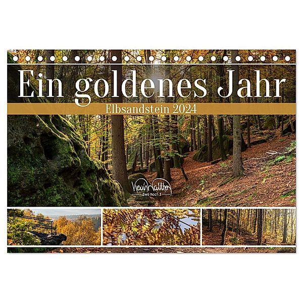 Ein goldenes Jahr - Elbsandstein (Tischkalender 2024 DIN A5 quer), CALVENDO Monatskalender, Kevin Walther