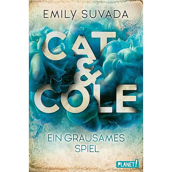 Ein grausames Spiel / Cat & Cole Bd.2, Emily Suvada