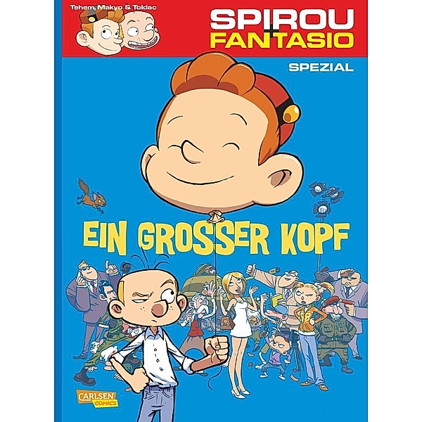 Ein grosser Kopf / Spirou + Fantasio Spezial Bd.20, Makyo, Toldac