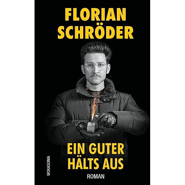 Ein Guter hälts aus, Florian Schröder