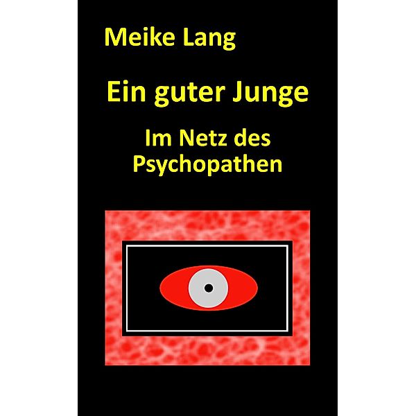 Ein guter Junge, Meike Lang