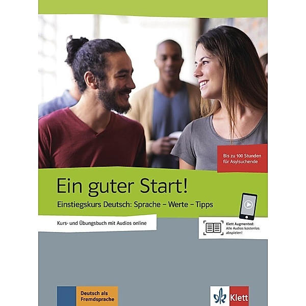 Ein guter Start! / Ein guter Start! - Kurs- und Übungsbuch mit Audios online, Ausgabe einsprachig Deutsch, Sinem Sasmaz