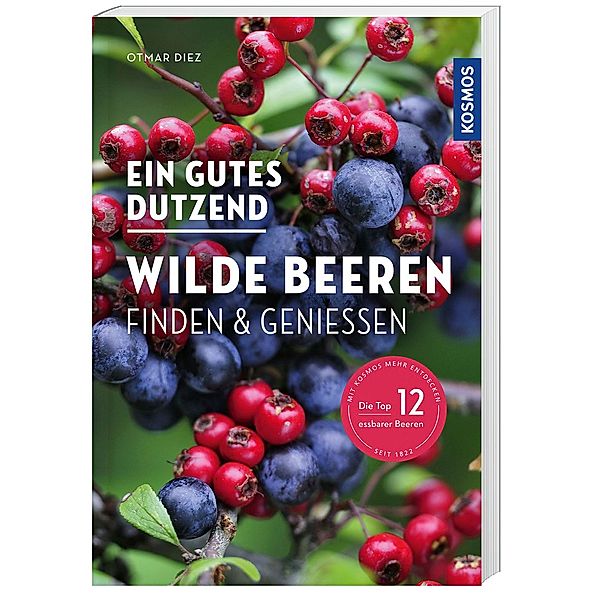 Ein gutes Dutzend wilde Beeren, Otmar Diez