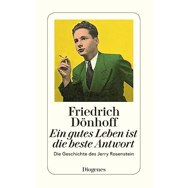 Ein gutes Leben ist die beste Antwort, Friedrich Dönhoff