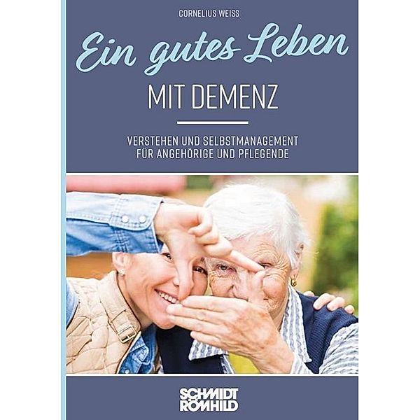 Ein gutes Leben mit Demenz, Cornelius Weiss