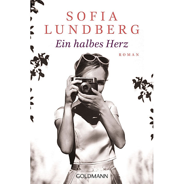 Ein halbes Herz, Sofia Lundberg