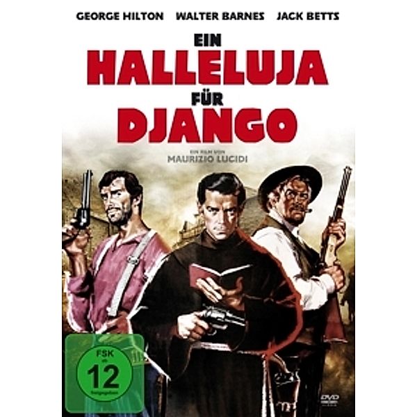 Ein Halleluja für Django, Hilton, Barnes, Betts, Ross, Blanc, Brega, Cameron