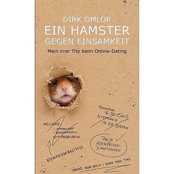 Ein Hamster gegen Einsamkeit, Dirk Omlor