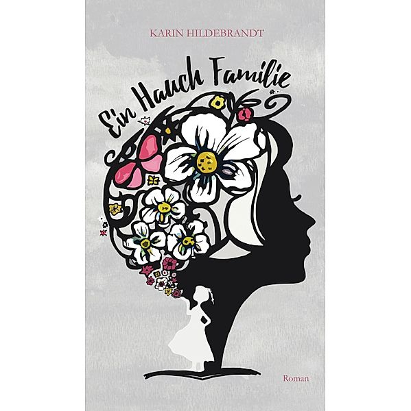 Ein Hauch Familie, Karin Hildebrandt