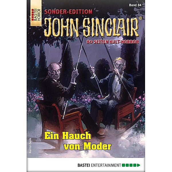 Ein Hauch von Moder / John Sinclair Sonder-Edition Bd.84, Jason Dark