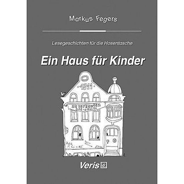 Ein Haus für Kinder, Markus Fegers