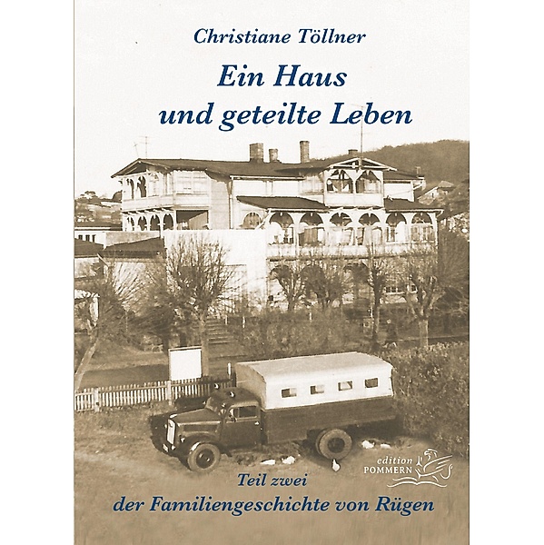 Ein Haus und geteilte Leben, Christiane Töllner