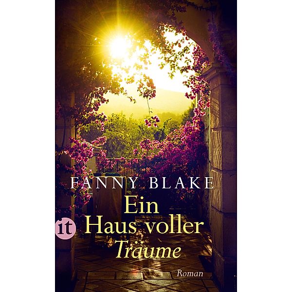 Ein Haus voller Träume / Insel-Taschenbücher Bd.4584, Fanny Blake