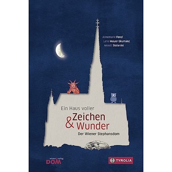 Ein Haus voller Zeichen und Wunder, Annemarie Fenzl, Lene Mayer-skumanz