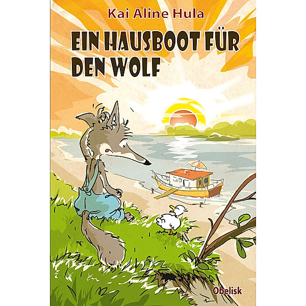 Ein Hausboot für den Wolf, Kai Aline Hula