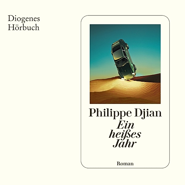 Ein heisses Jahr, Philippe Djian