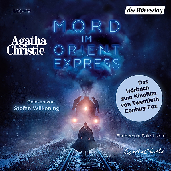 Ein Hercule Poirot Krimi - Mord im Orientexpress, Agatha Christie
