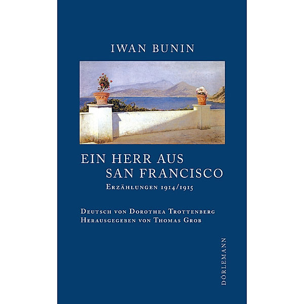 Ein Herr aus San Francisco, Iwan Bunin