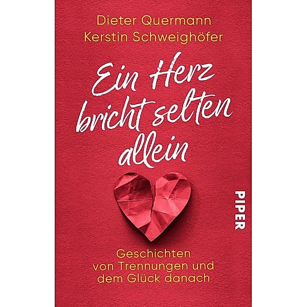 Ein Herz bricht selten allein, Dieter Quermann, Kerstin Schweighöfer