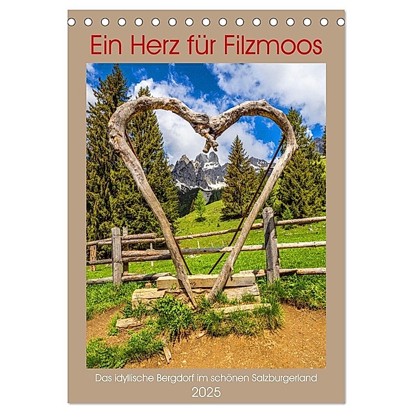 Ein Herz für Filzmoos (Tischkalender 2025 DIN A5 hoch), CALVENDO Monatskalender, Calvendo, Christa Kramer