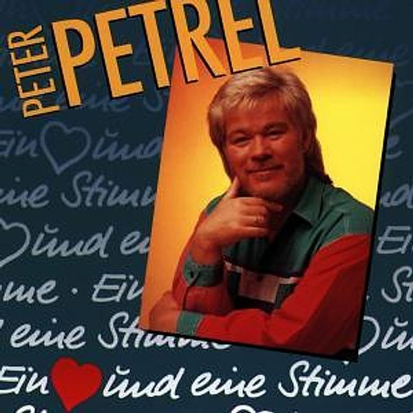 Ein Herz Und Eine Stimme, Peter Petrel