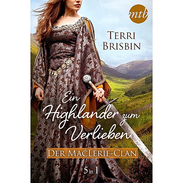 Ein Highlander zum Verlieben - Der MacLerie-Clan (5in1), TERRI BRISBIN