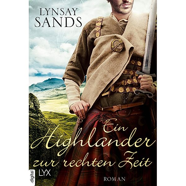 Ein Highlander zur rechten Zeit / Highlander Bd.4, Lynsay Sands