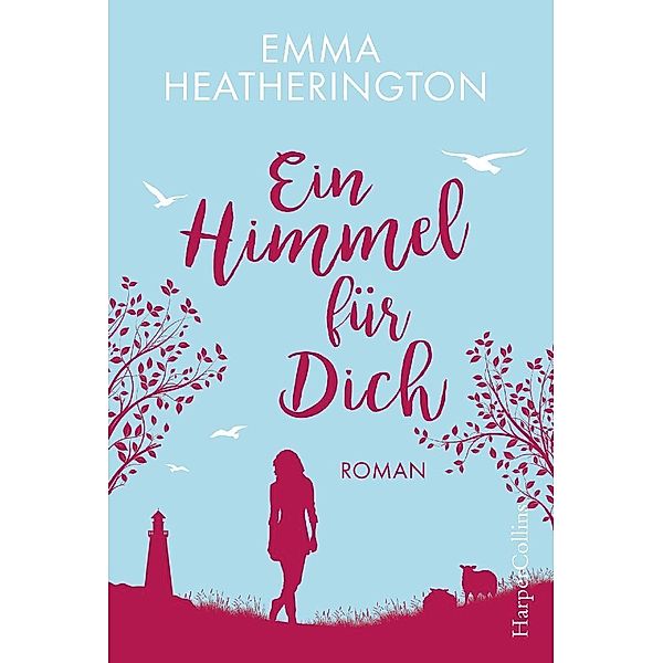 Ein Himmel für Dich, Emma Heatherington