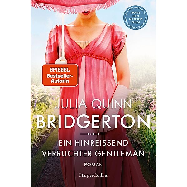 Ein hinreißend verruchter Gentleman / Bridgerton Bd.6, Julia Quinn