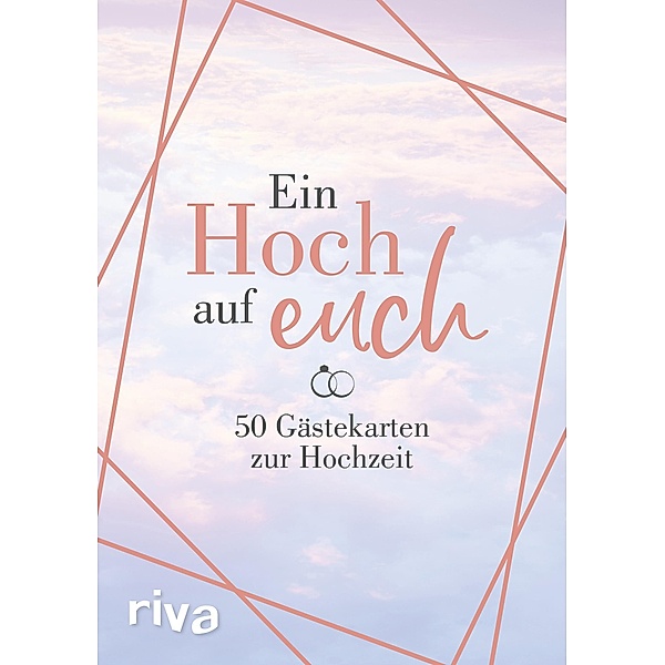 Ein Hoch auf euch - 50 Gästekarten zur Hochzeit, riva Verlag